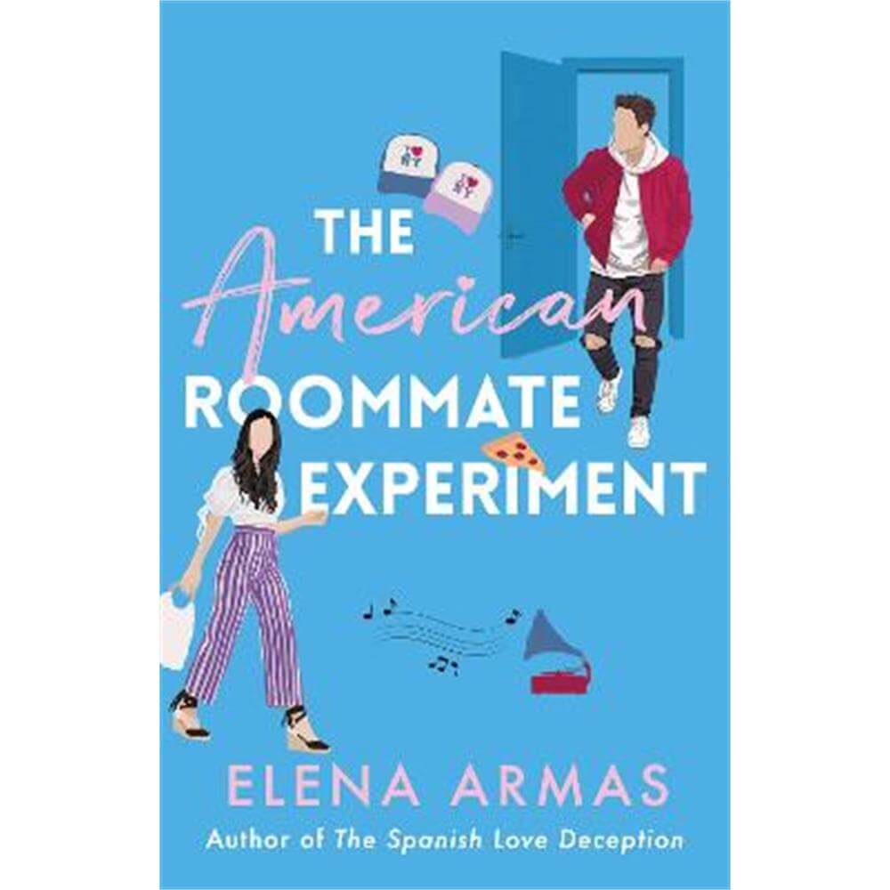 The American Roommate Experiment: From the bestselling author of The Spanish Love Deception (Paperback) - Elena Armas